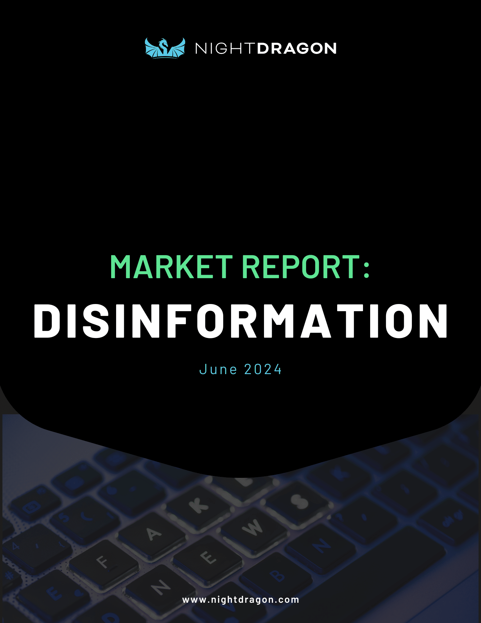 Market Report on Disinformation Cover with keyboard in background.